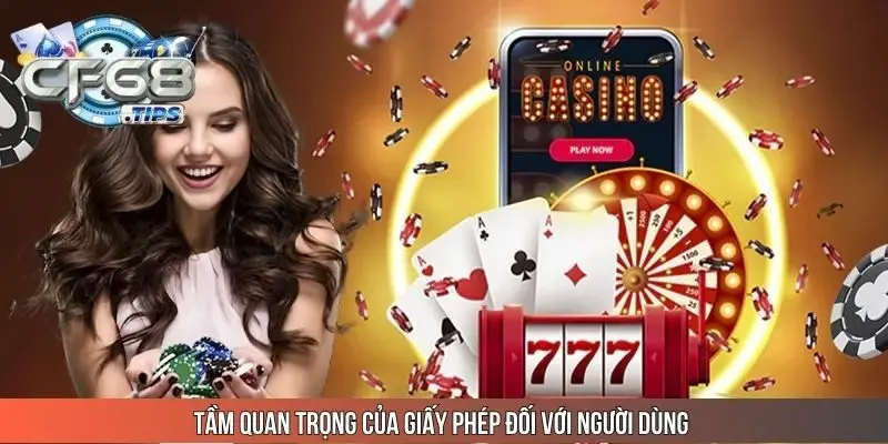 tam-quan-trong-cua-giay-phep-doi-voi-nguoi-dung